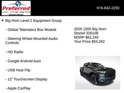 2026 RAM Ram 1500 RAM 1500 BIG HORN CREW CAB 4X4 5'7' BOX