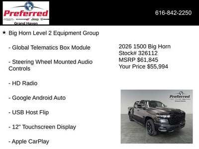 2026 RAM Ram 1500 RAM 1500 BIG HORN CREW CAB 4X4 5'7' BOX